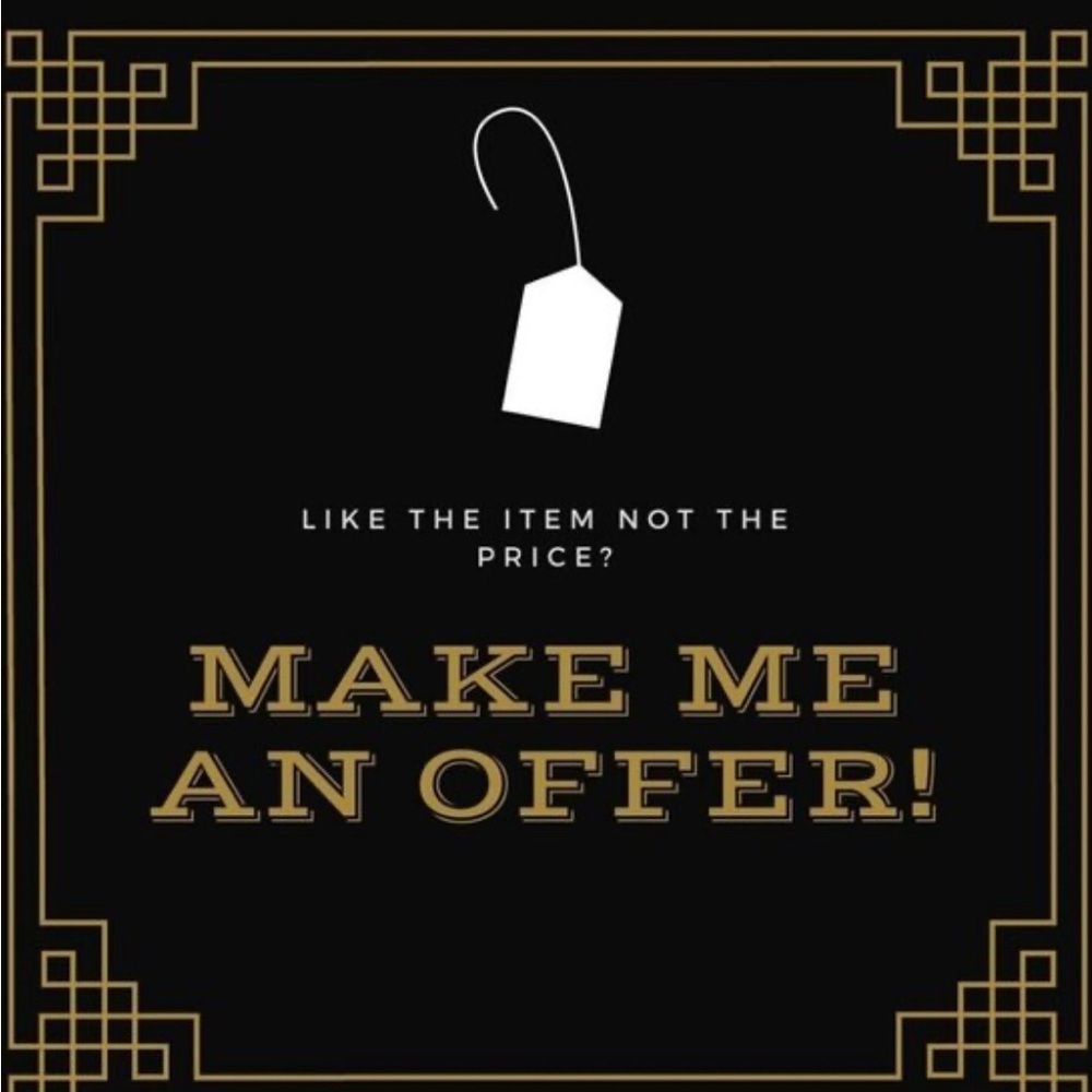 Make me an offer on anything! I’m need to clear out my items! I will negotiate!